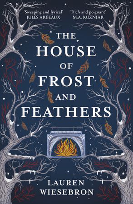 The House of Frost and Feathers