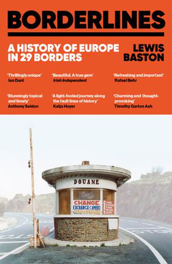 Borderlines - The fascinating history of Europe in 29 borders from leading political analyst and Tim Marshall's 'borders expert' (ebok) av Lewis Baston