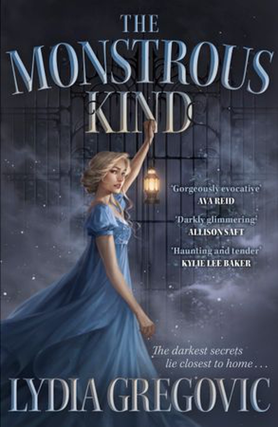 The Monstrous Kind - a gothic romantic tale for fans of Rachel Gillig and Adalyn Grace (ebok) av Lydia Gregovic