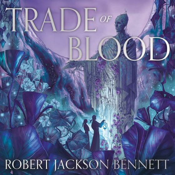 A Trade of Blood