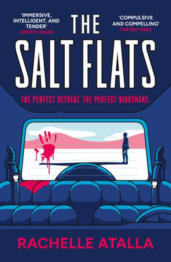 The Salt Flats (ebok) av Rachelle Atalla