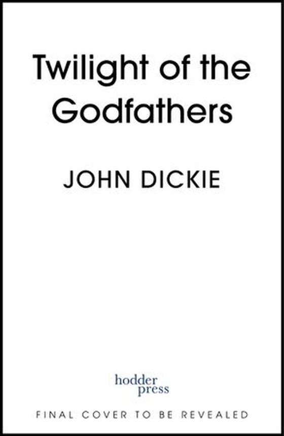 Twilight of the Godfathers