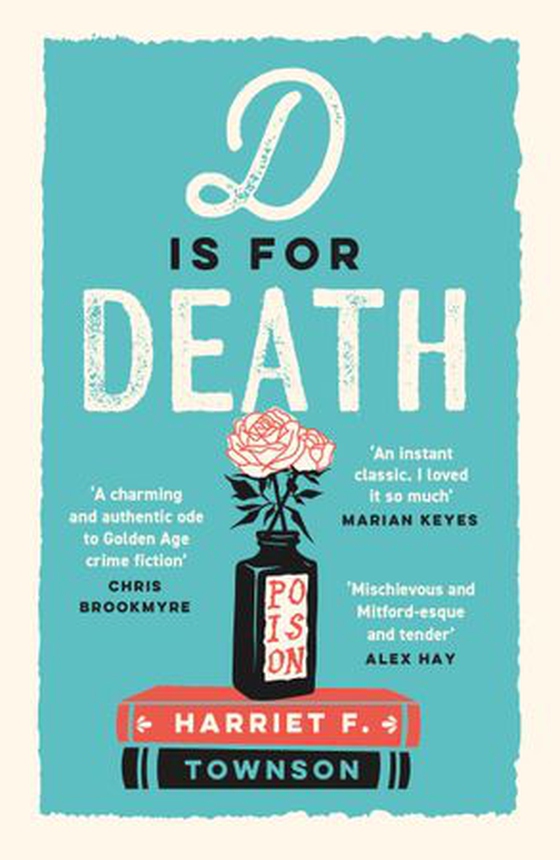 D is for Death - meet the most entertaining and intriguing new detective since Enola Holmes, now longlisted for the CWA Gold Dagger award (ebok) av Harriet F. Townson