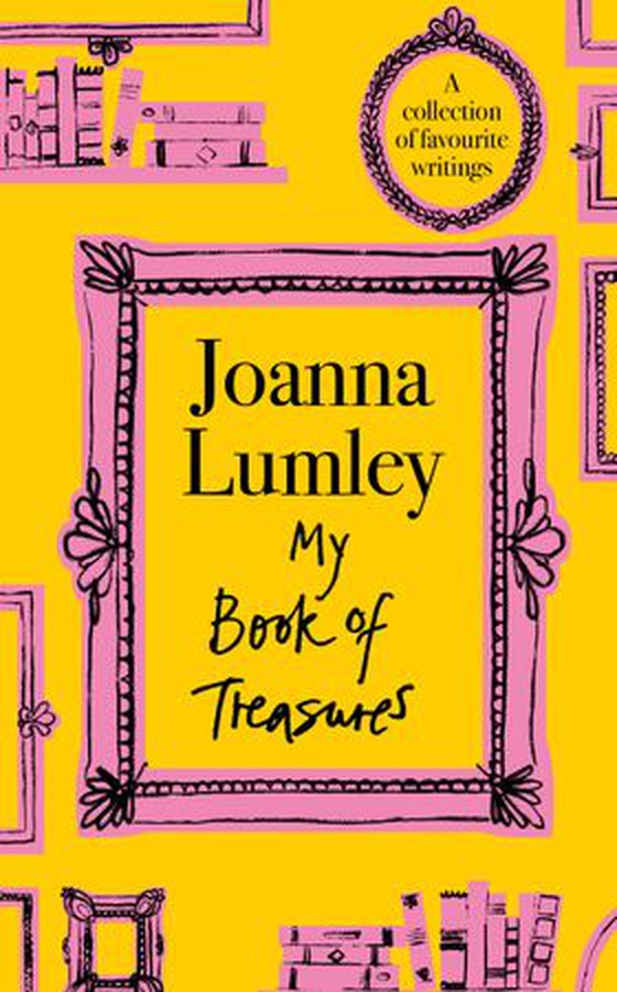 My Book of Treasures - A collection of favourite writings (ebok) av Joanna Lumley