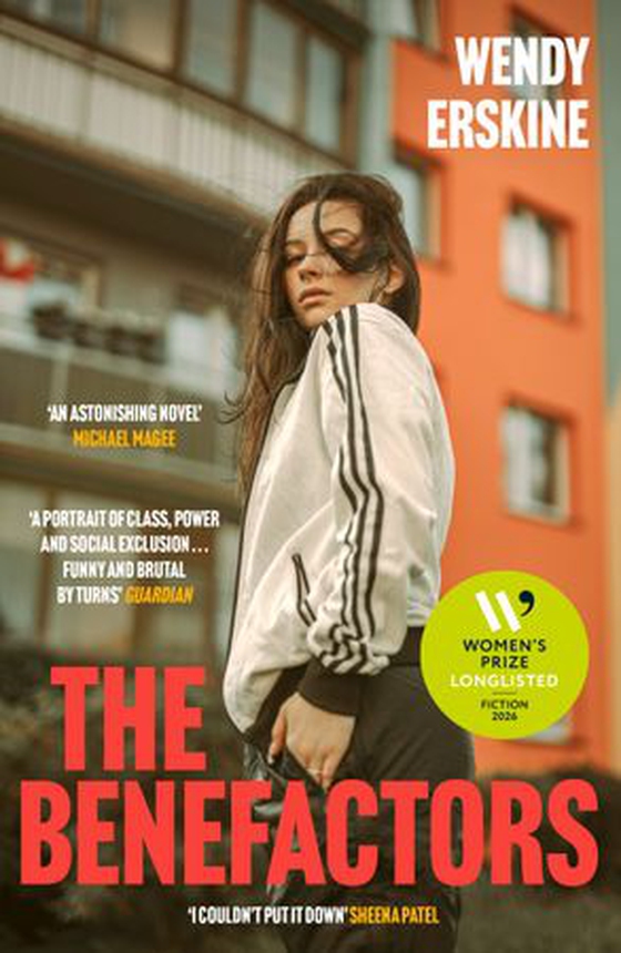 The Benefactors - The enthralling debut novel about class, power and what being a parent means (ebok) av Wendy Erskine