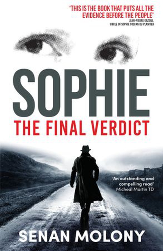 Sophie: The Final Verdict (ebok) av Senan Molony