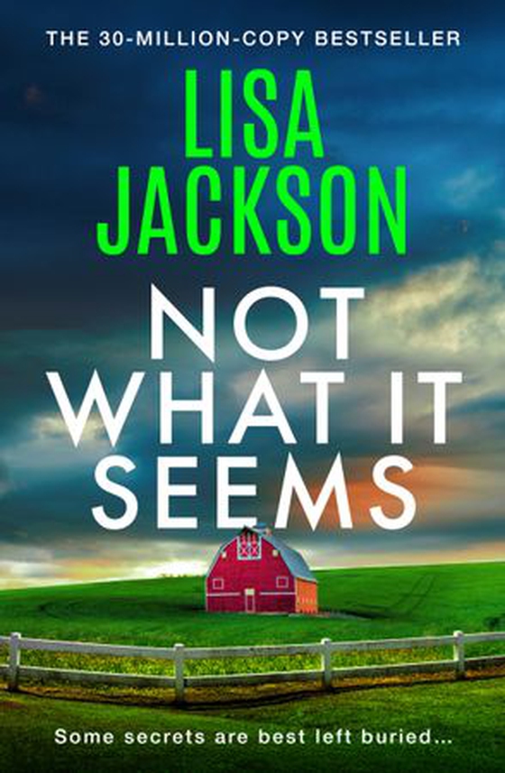 Not What It Seems - The newest utterly absorbing crime thriller from multi-million-copy bestselling author (ebok) av Lisa Jackson