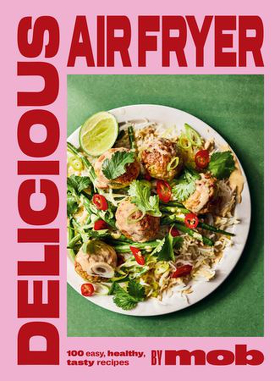 Delicious Air Fryer by Mob