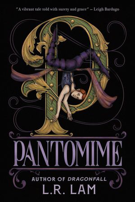 Pantomime - a gorgeous magical trilogy about a circus performer, set in Victorian Scotland (ebok) av L.R. Lam