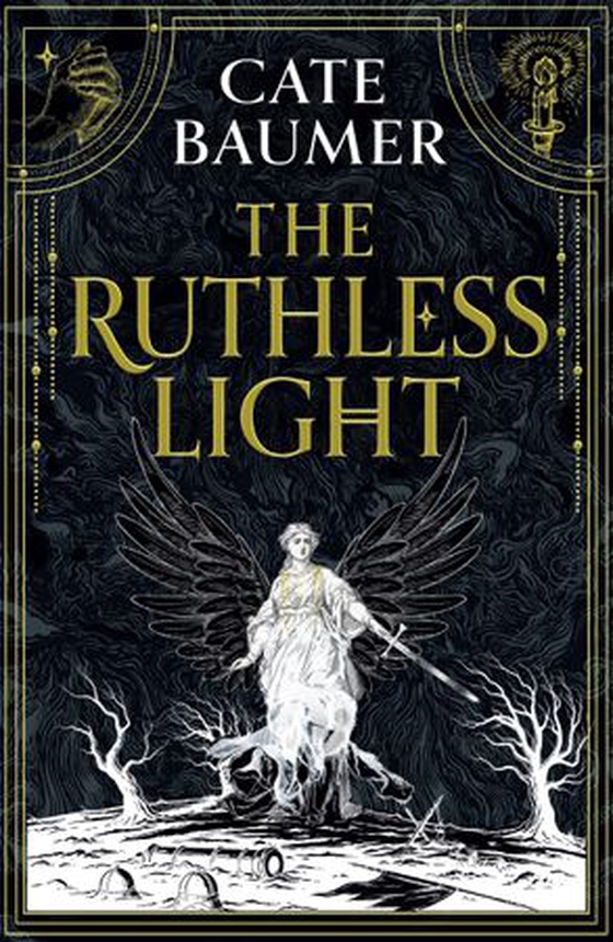The Ruthless Light