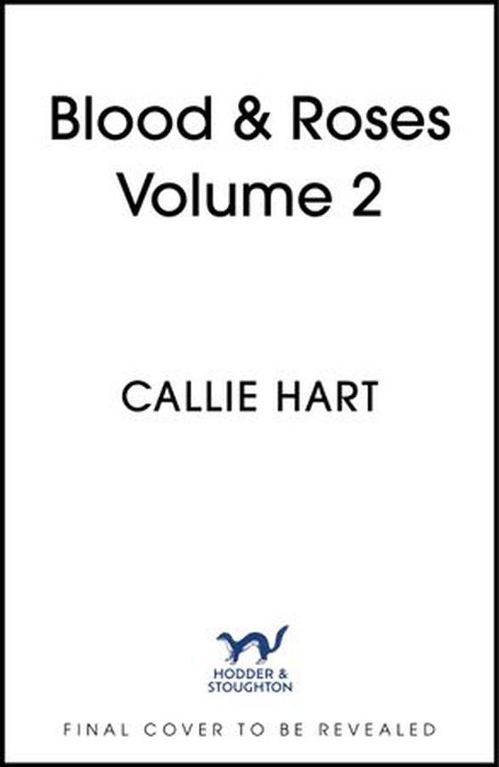 Blood & Roses Volume 2