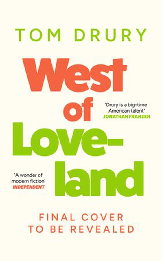 West of Loveland (ebok) av Tom Drury