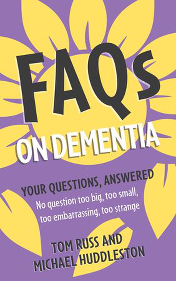 FAQs on Dementia (ebok) av Tom Russ