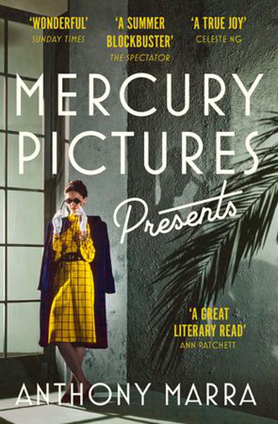 Mercury Pictures Presents - 'A great literary read' Ann Patchett (ebok) av Anthony Marra