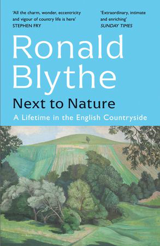 Next to Nature - A Lifetime in the English Countryside (ebok) av Ronald Blythe