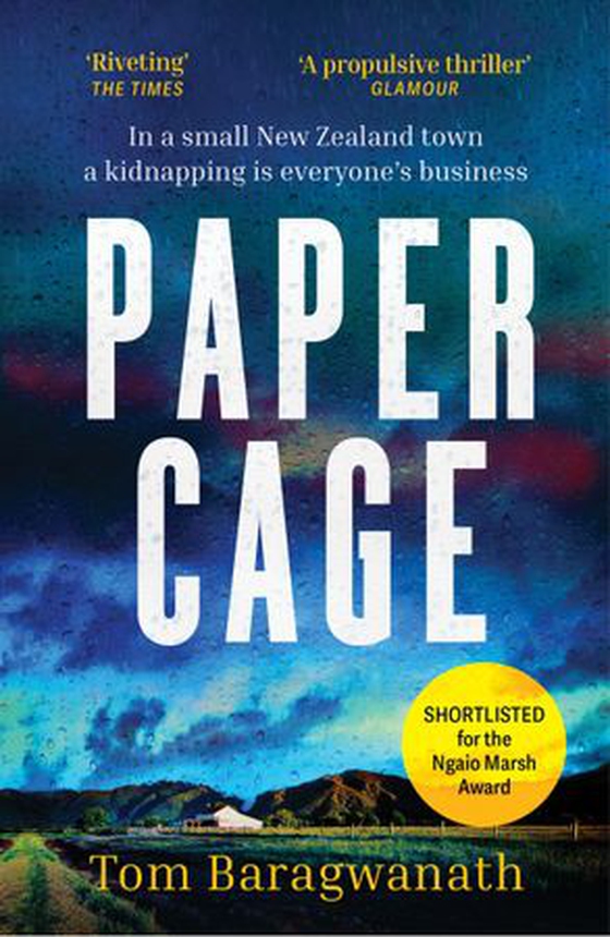 Paper Cage - The award-winning New Zealand small-town mystery (ebok) av Tom Baragwanath
