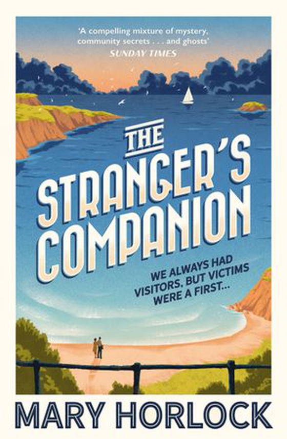 The Stranger's Companion - A beguiling and escapist historical mystery (ebok) av Mary Horlock