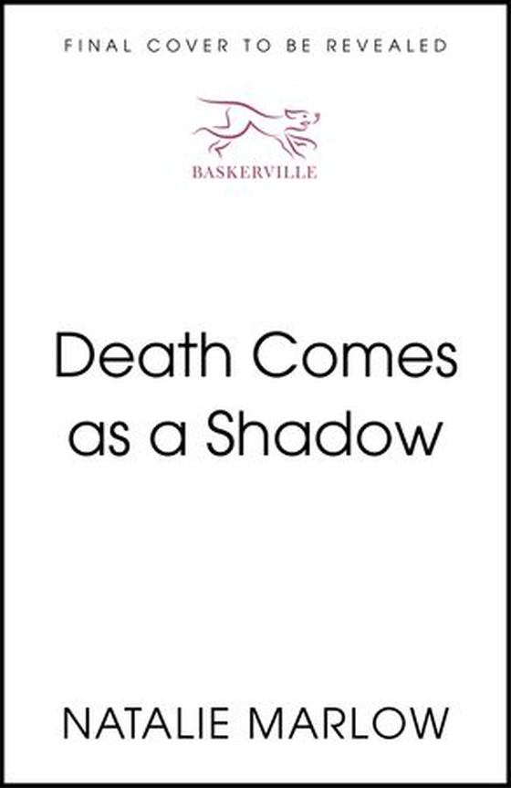 Death Comes as a Shadow