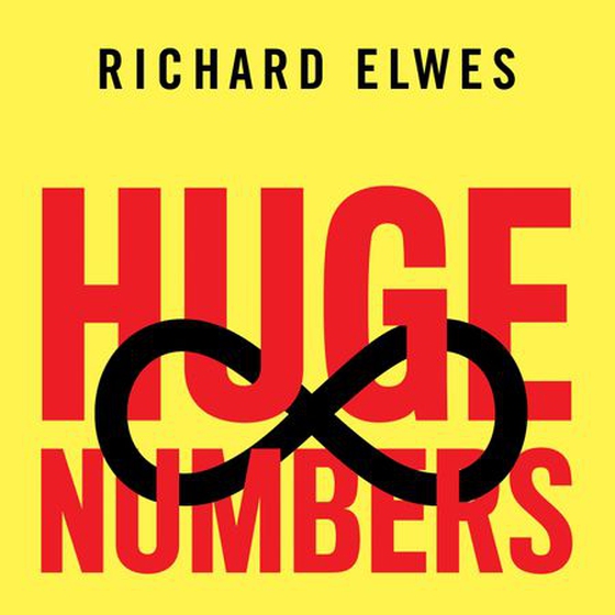 Huge Numbers