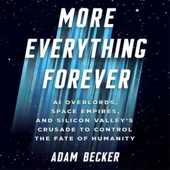 More Everything Forever