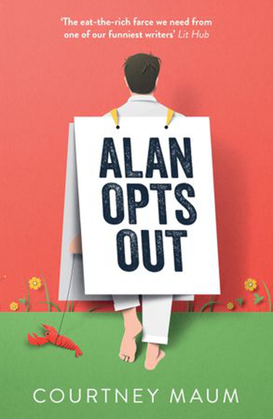 Alan Opts Out (ebok) av Courtney Maum