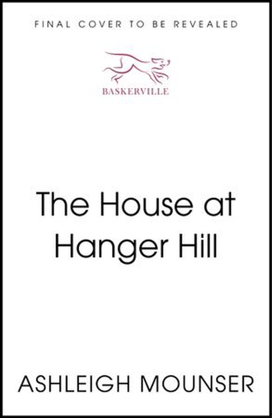 The House at Hanger Hill