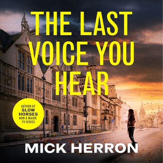 The last voice you hear
