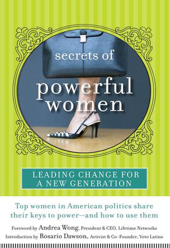 Secrets of Powerful Women - Leading Change for a New Generation (ebok) av Andrea Wong