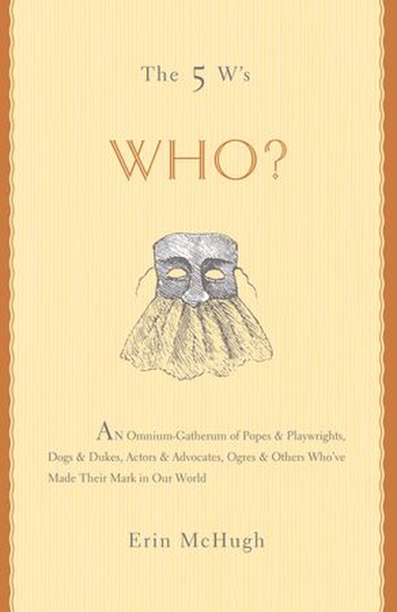 The 5 W's: Who?