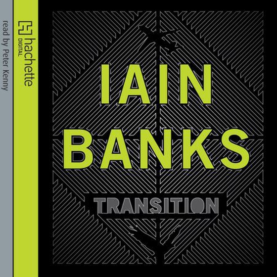 Transition (lydbok) av Iain Banks