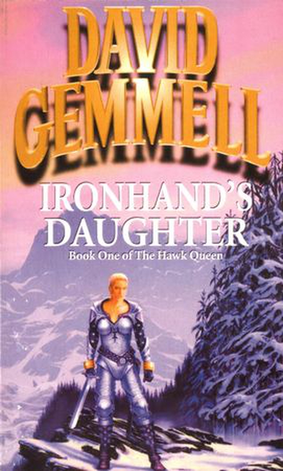 Ironhand's Daughter (ebok) av David A. Gemmell