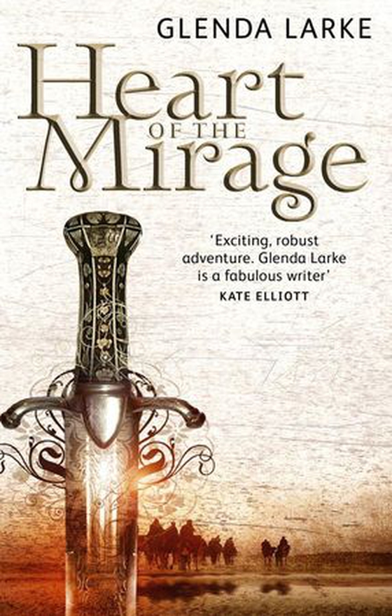 Heart Of The Mirage - Book One of The Mirage Makers (ebok) av Glenda Larke
