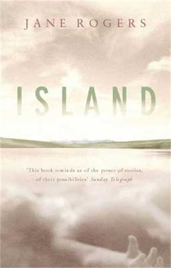 Island (ebok) av Jane Rogers