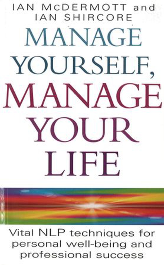Manage Yourself, Manage Your Life