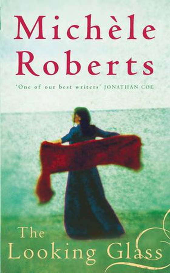 The Looking Glass (ebok) av Michele Roberts