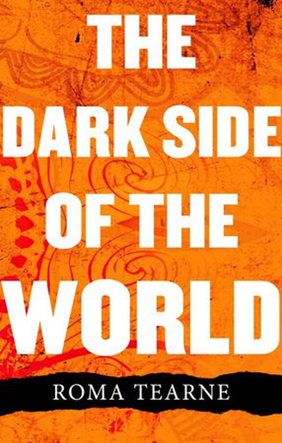 The Dark Side of the World (ebok) av Roma Tearne
