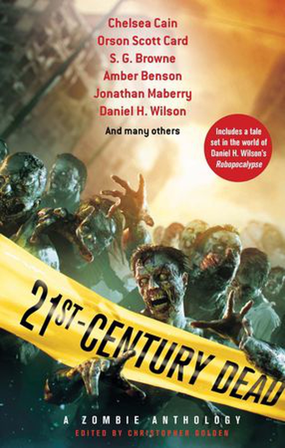 21st Century Dead (ebok) av Christopher Golden