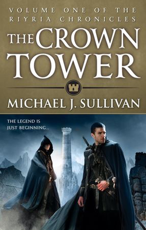 The Crown Tower - Book 1 of The Riyria Chronicles (ebok) av Michael J. Sullivan