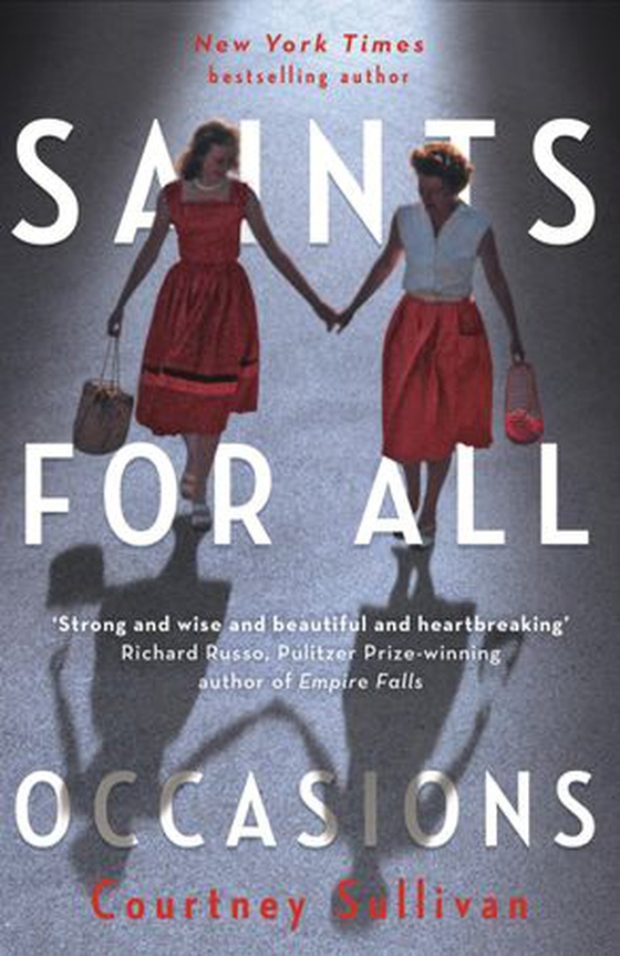 Saints for all Occasions (ebok) av Julie Courtney Sullivan