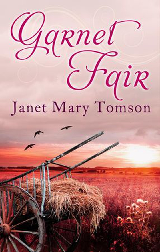 Garnet Fair (ebok) av Janet Mary Tomson