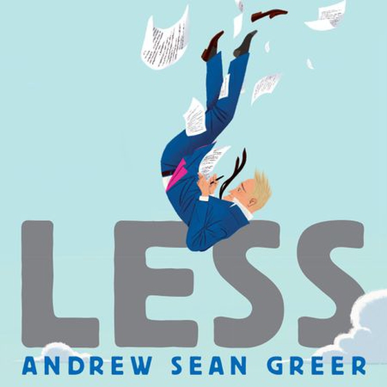 Less - The delightful, hilarious Pulitzer Prize-winning bestseller (lydbok) av Andrew Sean Greer