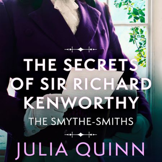 The secrets of Sir Richard Kenworthy