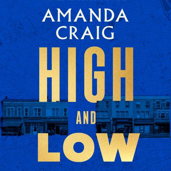 High and low (lydbok) av Amanda Craig