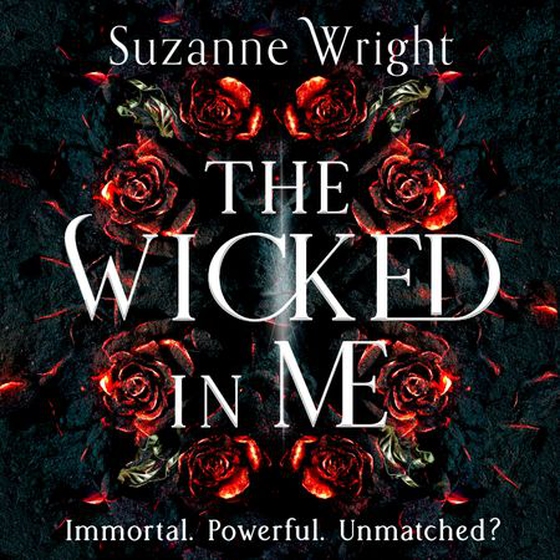 The Wicked In Me - An addictive world awaits in this spicy fantasy romance . . . (lydbok) av Suzanne Wright