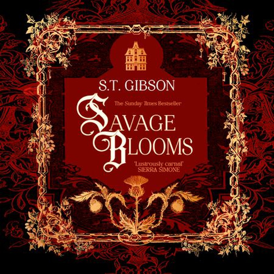 Savage Blooms