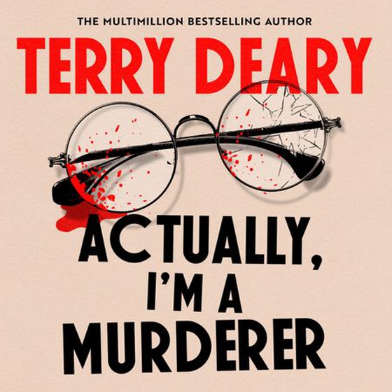 Actually, I'm A Murderer
