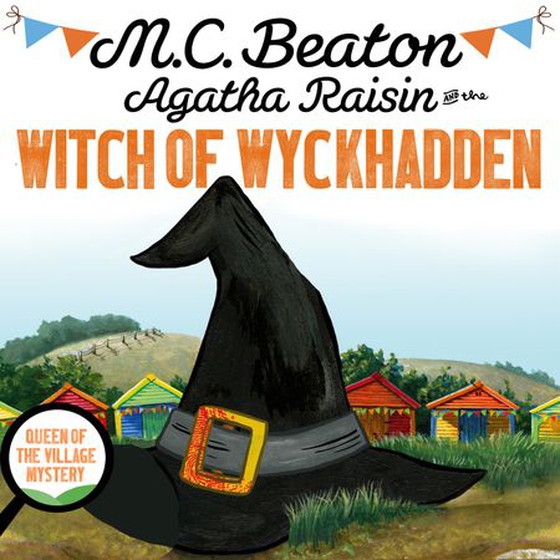 Agatha Raisin and the Witch of Wyckhadden (lydbok) av M.C. Beaton