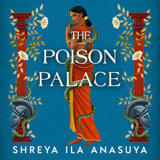 The Poison Palace (lydbok) av Shreya Ila Anasuya