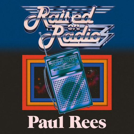 Raised on Radio