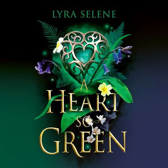 A Heart So Green (lydbok) av Lyra Selene